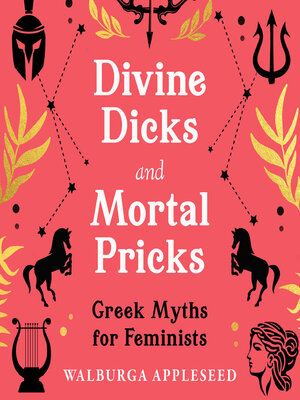 cover image of Divine Dicks and Mortal Pricks